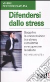 Difendersi dallo stress libro