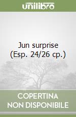 Jun surprise (Esp. 24/26 cp.) libro