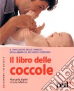 Il libro delle coccole libro