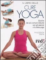 Il libro delle cure yoga libro