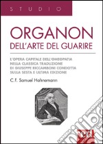 Organon dell'arte del guarire libro