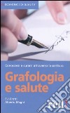 Grafologia e salute libro