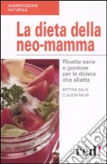 La dieta della neo-mamma libro