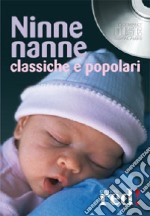 Ninne nanne classiche e popolari libro