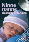 Ninne nanne classiche e popolari libro di Brera F. (cur.)