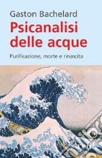 Psicanalisi delle acque libro