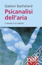 Psicanalisi dell'aria libro