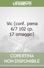 Vic (conf. piena 6/7 102 cp. 17 omaggio) libro