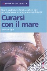 Curarsi con il mare libro