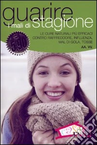 Guarire i mali di stagione libro