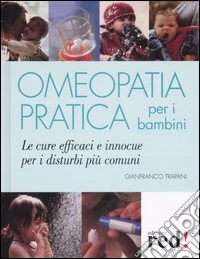 Omeopatia pratica per i bambini