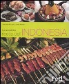 Le autentiche ricette dell'Indonesia libro