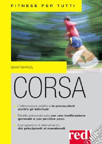 Corsa. Ediz. illustrata