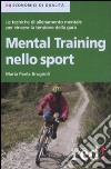 Mental training nello sport libro