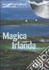 Magica Irlanda. Musiche e canti tradizionali dell'isola verde. Con CD Audio libro