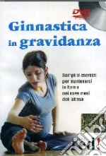 Ginnastica in gravidanza. DVD