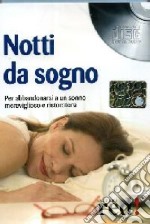 Notti da sogno. Con CD Audio libro