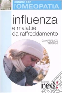 Influenza e malattie da raffreddamento