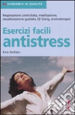 Esercizi facili antistress libro