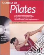 Corso di pilates. Con CD Audio