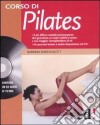 Corso di pilates. Con CD Audio libro