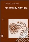 De rerum natura. Testo a fronte libro di Telesio Bernardino