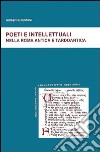 Poeti e intellettuali nella Roma antica e tardoantica libro