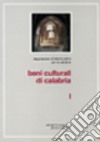 Beni culturali di Calabria libro
