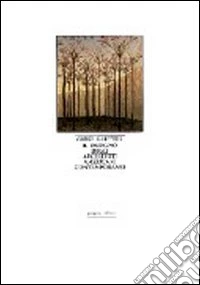Il disegno degli architetti americani contemporanei. La storia dell'architettura americana contemporanea libro