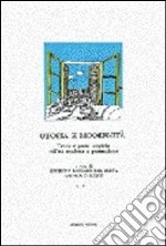 Utopie e modernità. Le teorie e le prassi utopiche nell'età moderna e post-moderna. Ediz. francese e inglese