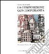 La composizione contemporanea libro