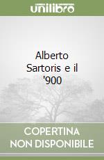 Alberto Sartoris e il '900 libro