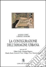 La configurazione dell'immagine urbana libro