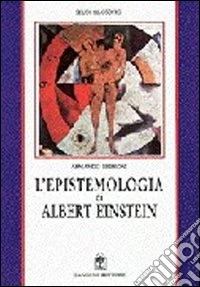 L'epistemologia di Albert Einstein