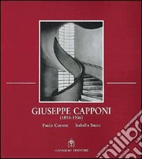 Giuseppe Capponi architetto razionalista. Opere dal 1893 al 1936