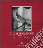 Giuseppe Capponi architetto razionalista. Opere dal 1893 al 1936