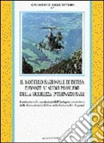 Il modello nazionale di difesa davanti ai nuovi problemi della sicurezza internazionale libro