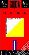 Guida di Roma per disabili. Barriere architettoniche. Vol. 2: Uffici e pubblici esercizi libro di Consorzio cooperative integrate (cur.)