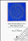 Una trasformazione inconsapevole. Progetti per l'Abruzzo adriatico (1922-1945) libro di Morandi Maurizio