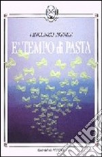 E tempo di pasta