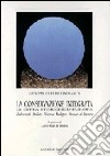 La conservazione integrata. Dubrovnik, Spalato, Vienna, Budapest, Monaco di Baviera libro