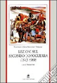 Lezioni sul secondo dopoguerra libro