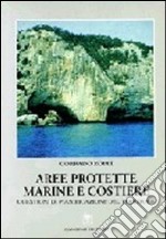 Aree protette marine e costiere. Questioni di pianificazione del territorio libro