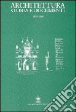 Architettura storia e documenti (1991-1996) libro