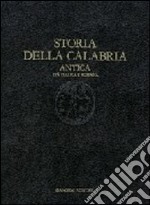 Storia della Calabria antica. Età italica e romana libro