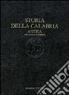 Storia della Calabria antica. Età italica e romana libro