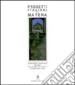 Progetti italiani per Matera libro