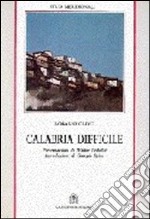 Calabria difficile