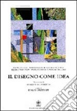 Il disegno come idea libro