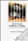 Tutte le isole di pietra. Ritratti di città nella letteratura libro